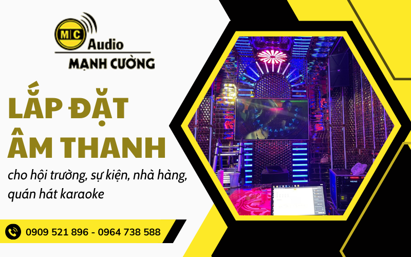 lắp đặt âm thanh quán hát karaoke